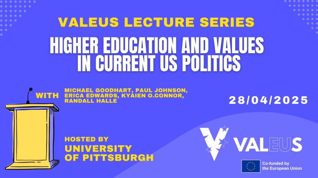[Recording] ValEUs Lecture Series (16): Higher Education and Values in Current US Politics