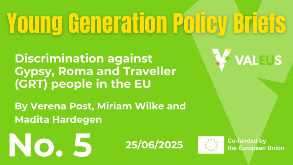 Young Generation Policy Brief no.5: Discrimination against Gypsy, Roma and Traveller (GRT) people in the EU
