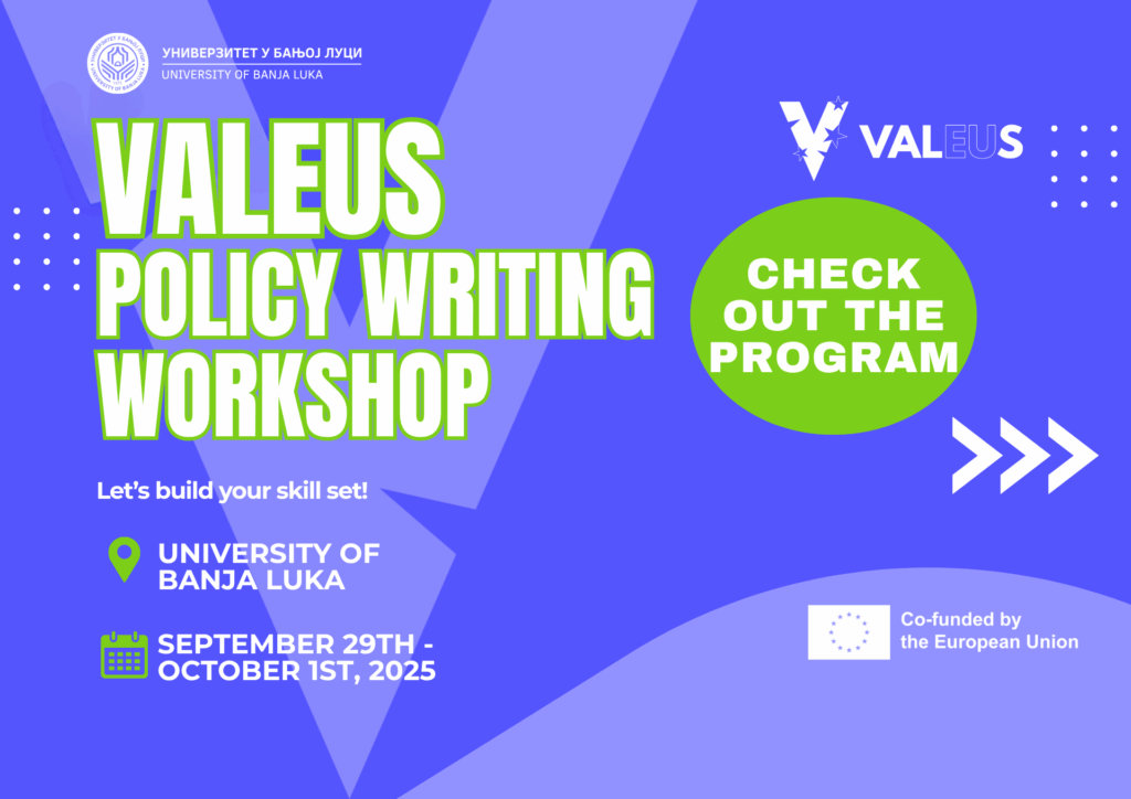 ValEUs Policy Writing Workshop at the University of Banja Luka