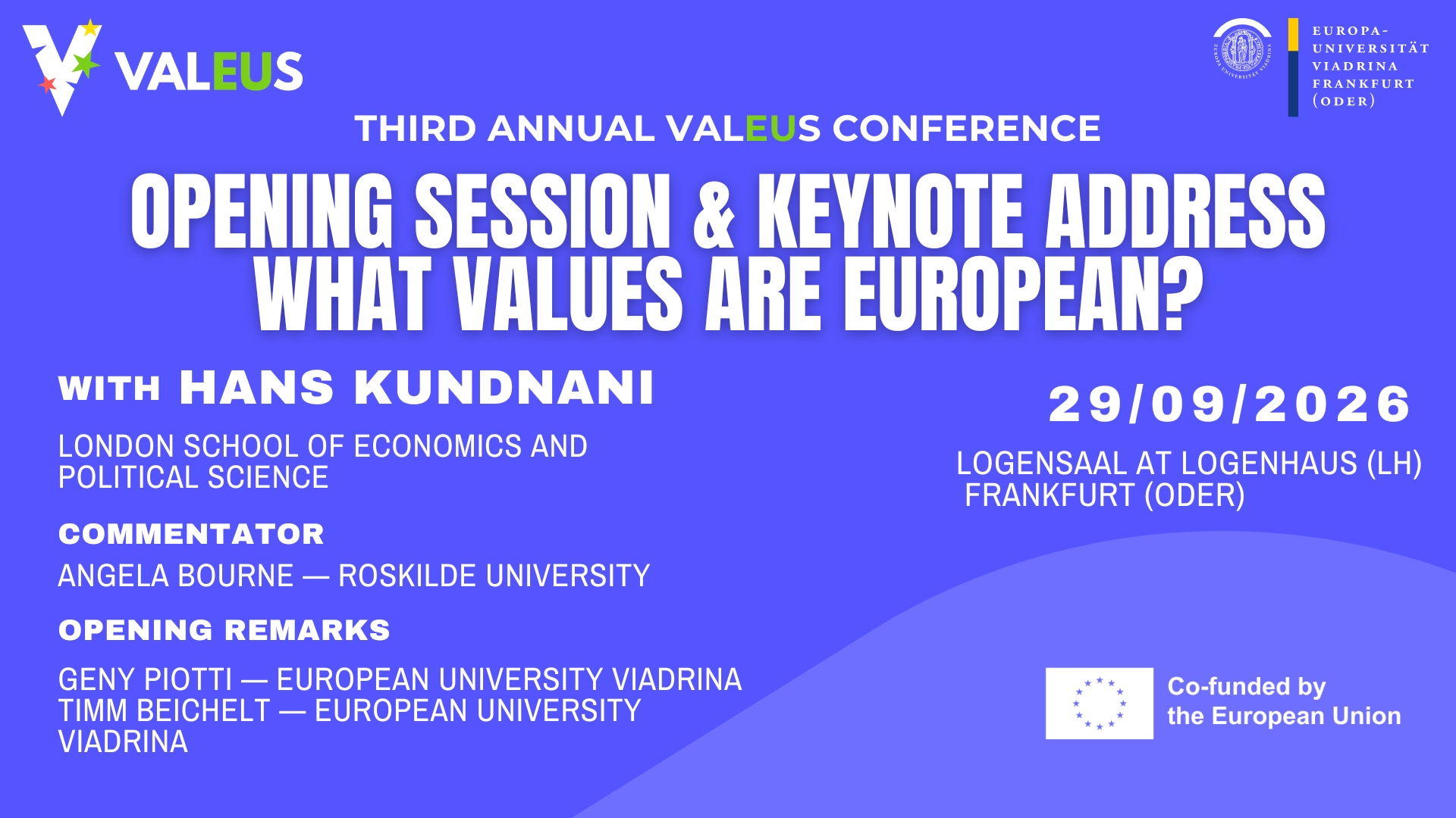 Third Annual ValEUs Conference: Opening Session & Keynote Address by Hans Kundnani