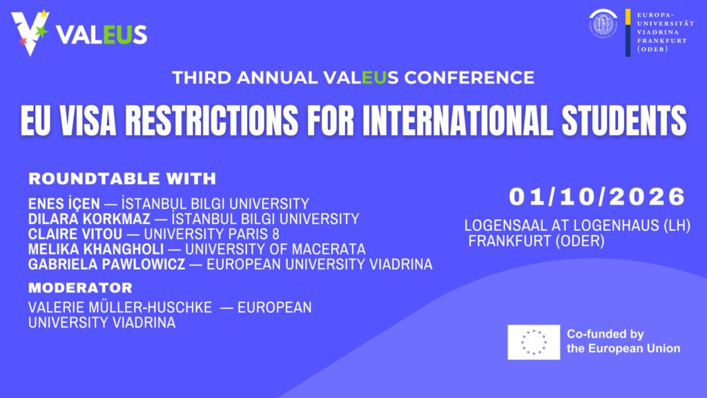 Third Annual ValEUs Conference: ValEUs Young Generation Policy Forum – EU Visa Restrictions for International Students